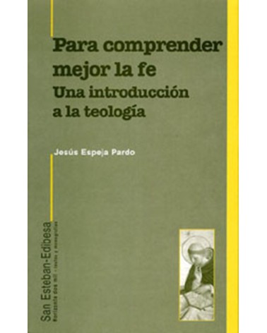 PARA COMPRENDER MEJOR LA FE