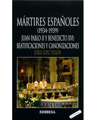 MÁRTIRES ESPAÑOLES (19341939)