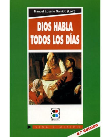 DIOS HABLA TODOS LOS DÍAS