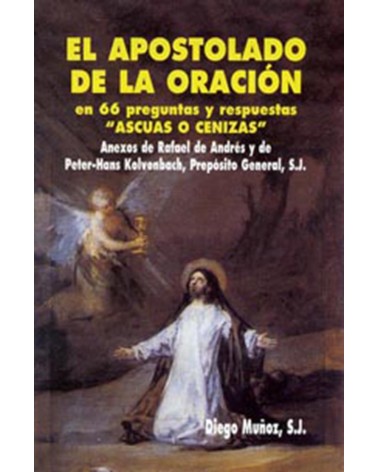 EL APOSTOLADO DE LA ORACIÓN