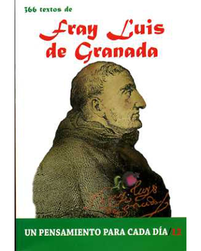 366 TEXTOS DE FRAY LUIS DE GRANADA