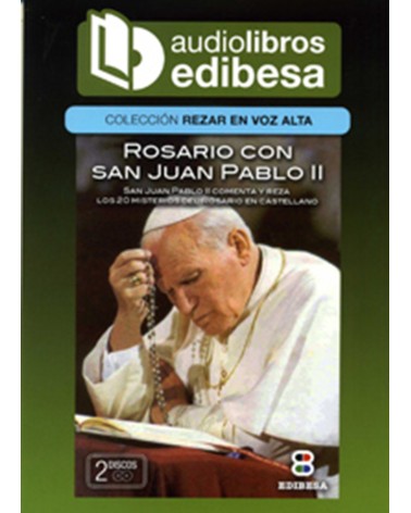 ROSARIO CON SAN JUAN PABLO II (AUDIOLIBRO)