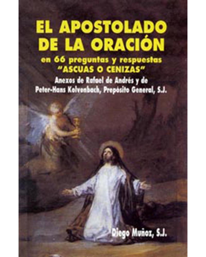 EL APOSTOLADO DE LA ORACIÓN