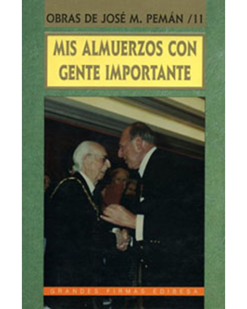 MIS ALMUERZOS CON GENTE IMPORTANTE