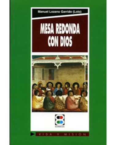 MESA REDONDA CON DIOS