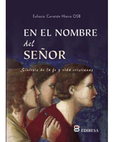 EN EL NOMBRE DEL SEÑOR