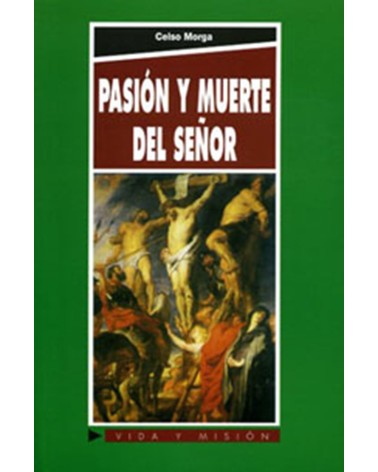 PASIÓN Y MUERTE DEL SEÑOR