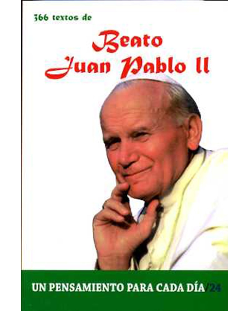 366 TEXTOS DEL BEATO JUAN PABLO II