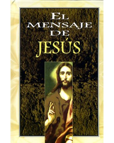 EL MENSAJE DE JESÚS