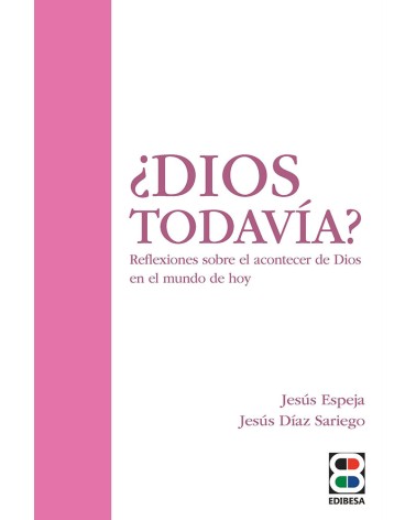 ¿DIOS TODAVÍA