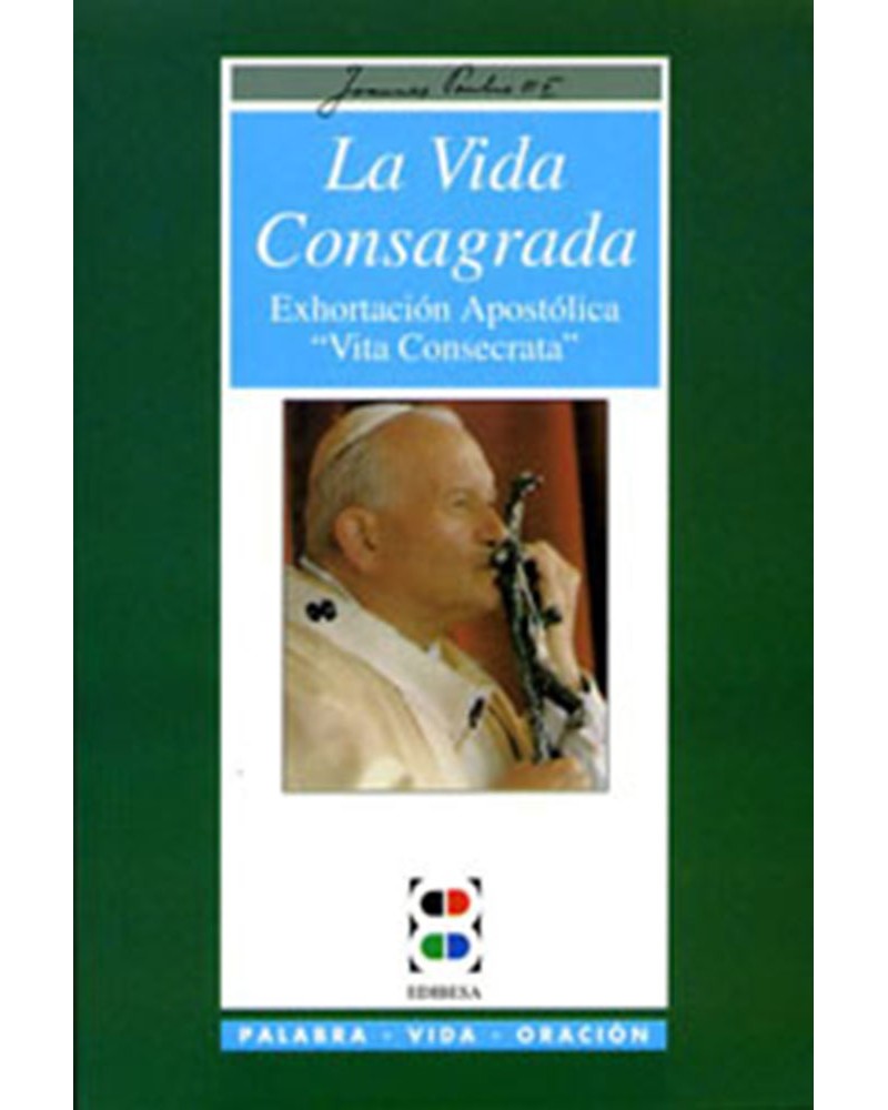 LA VIDA CONSAGRADA