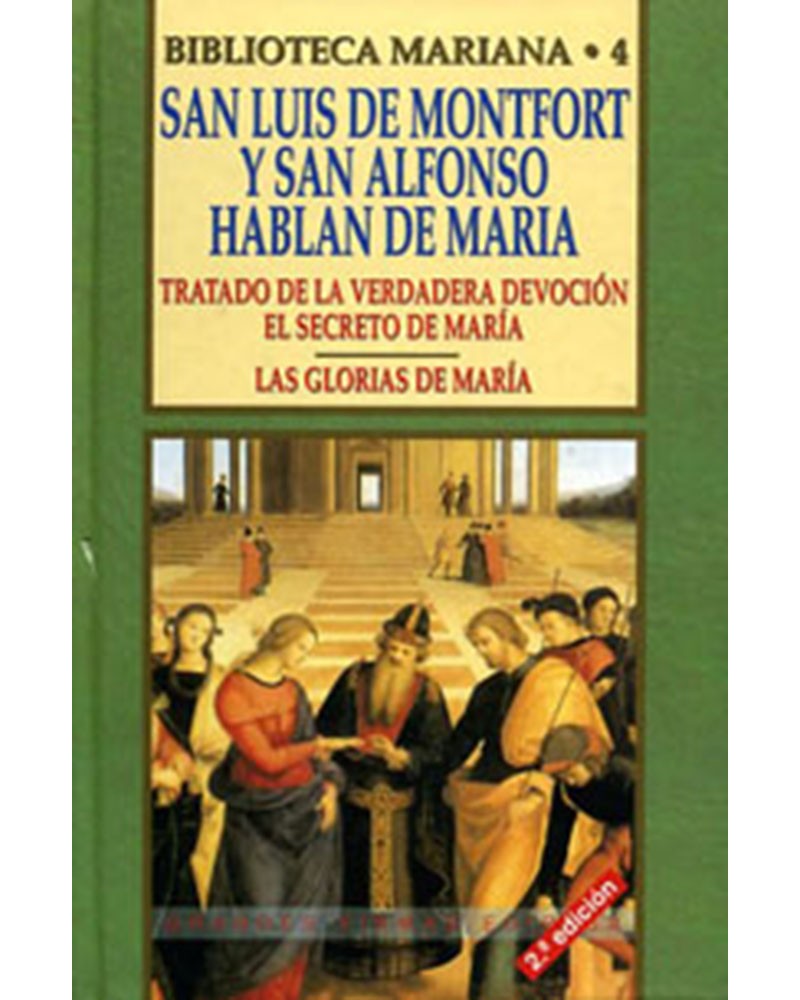 SAN LUIS DE MONTFORT Y SAN ALFONSO HABLAN DE MARÍA