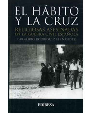 EL HÁBITO Y LA CRUZ