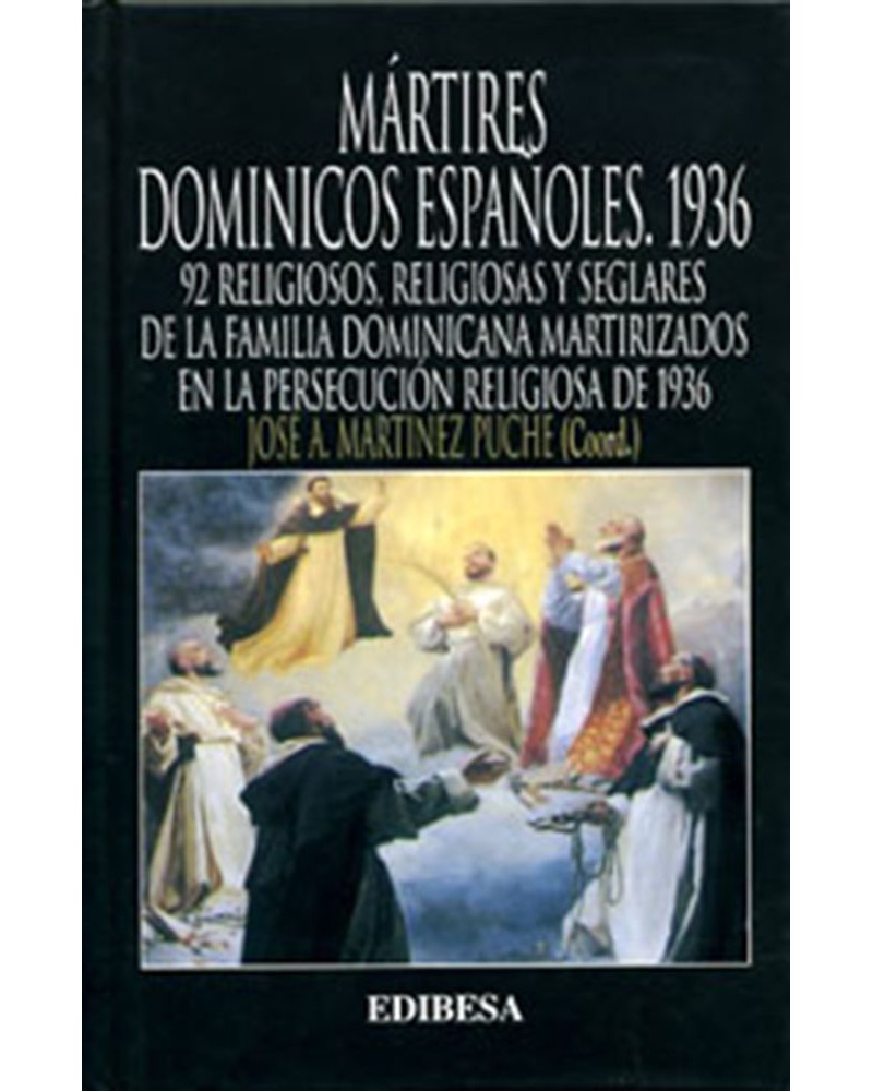 MÁRTIRES DOMINICOS ESPAÑOLES. 1936