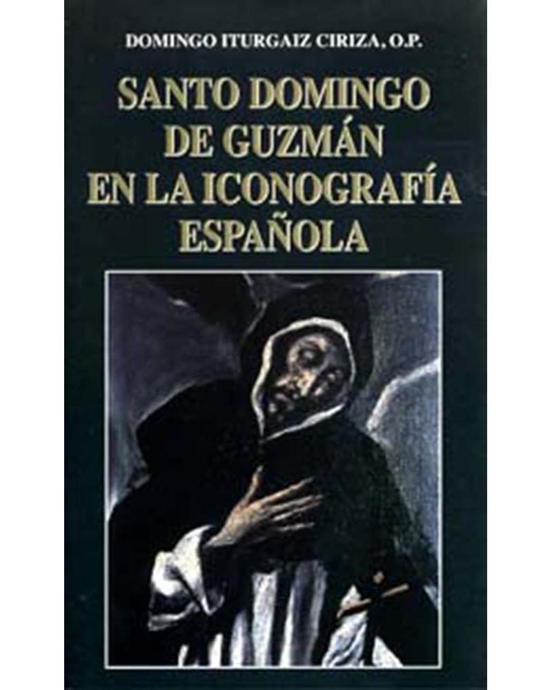 SANTO DOMINGO DE GUZMÁN EN LA ICONOGRAFI