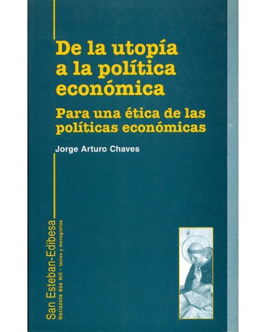 DE LA UTOPÍA A LA POLÍTICA ECONÓMICA