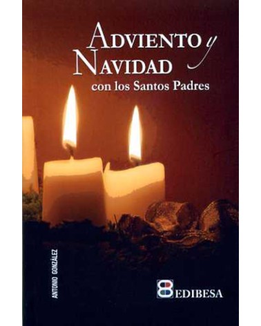ADVIENTO Y NAVIDAD CON LOS SANTOS PADRES