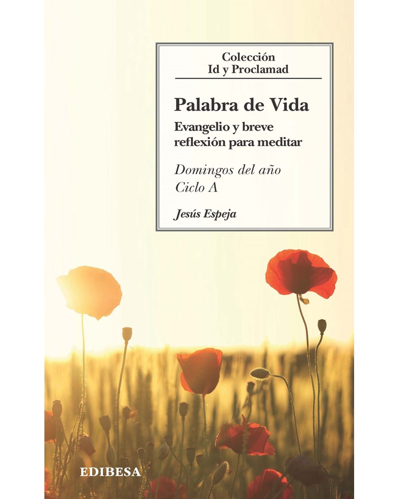PALABRA DE VIDA. CICLO A