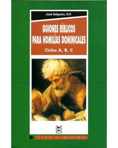 GUIONES BIBLICOS PARA HOMILIAS DOMINICALES