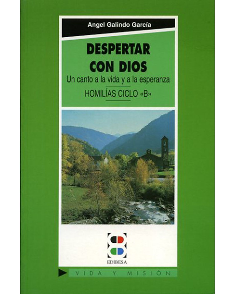 DESPERTAR CON DIOS. CICLO B