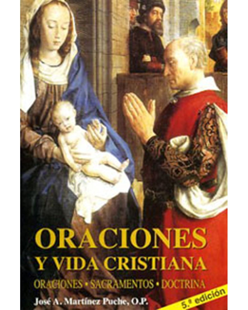 ORACIONES Y VIDA CRISTIANA