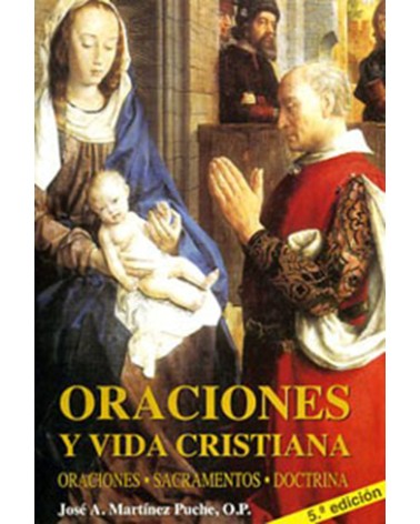 ORACIONES Y VIDA CRISTIANA