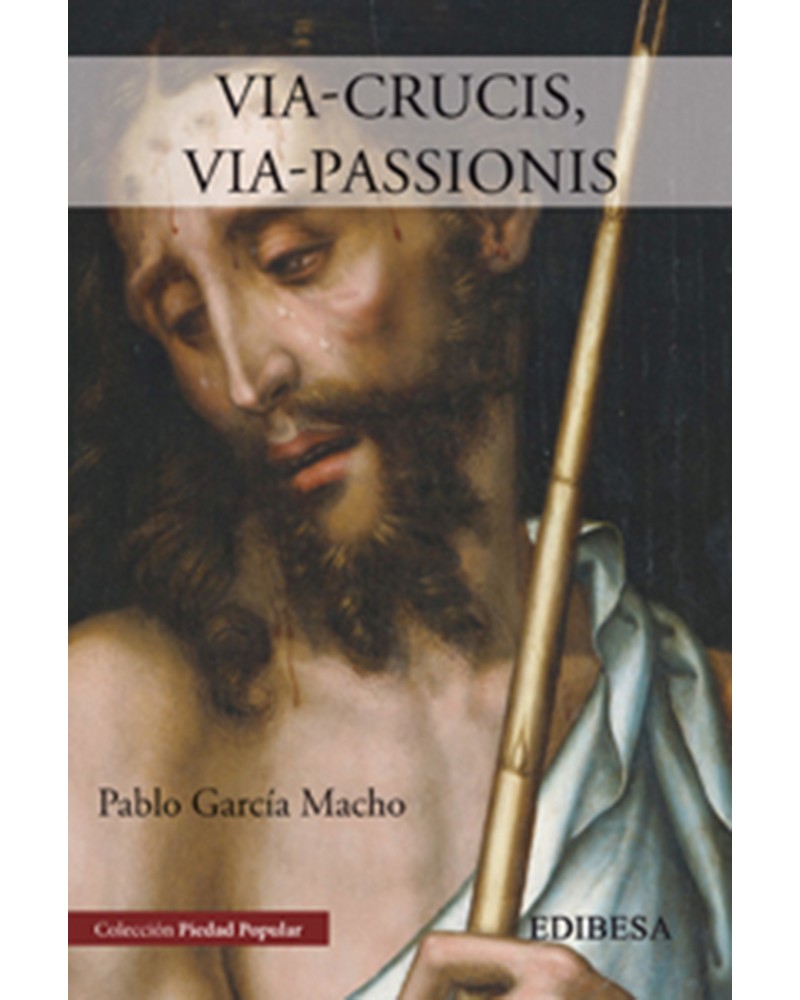 VÍACRUCIS VÍAPASSIONIS