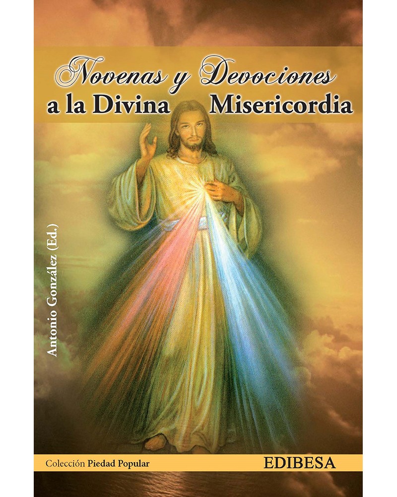 NOVENAS Y DEVOCIONES A LA DIVINA MISERIC