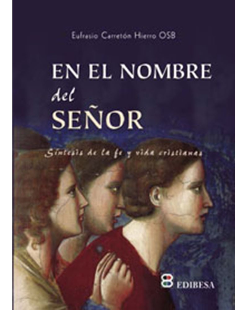 EN EL NOMBRE DEL SEÑOR