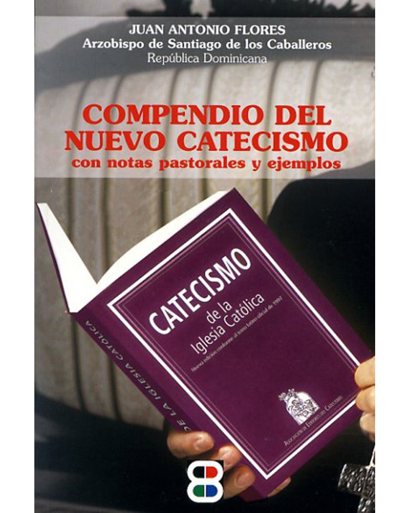 COMPENDIO DEL NUEVO CATECISMO