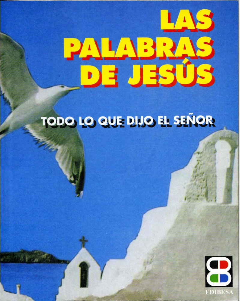 LAS PALABRAS DE JESÚS (LIBRO)