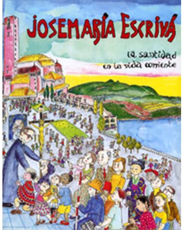 JOSEMARÍA ESCRIVÁ (CÓMIC)