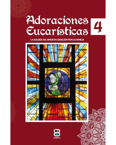 ADORACIONES EUCARÍSTICAS 4