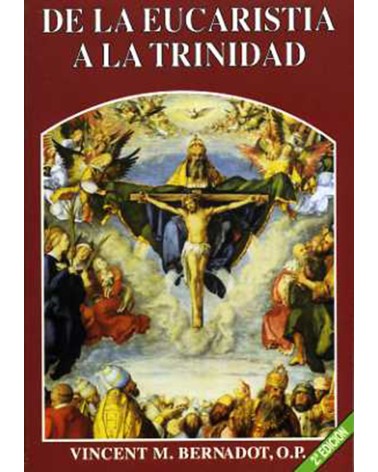 DE LA EUCARISTÍA A LA TRINIDAD