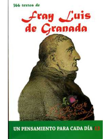366 TEXTOS DE FRAY LUIS DE GRANADA