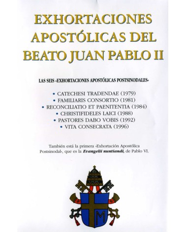 EXHORTACIONES APOSTÓLICAS DEL BEATO JUAN