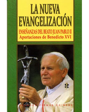 LA NUEVA EVANGELIZACIÓN
