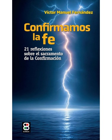 CONFIRMAMOS LA FE