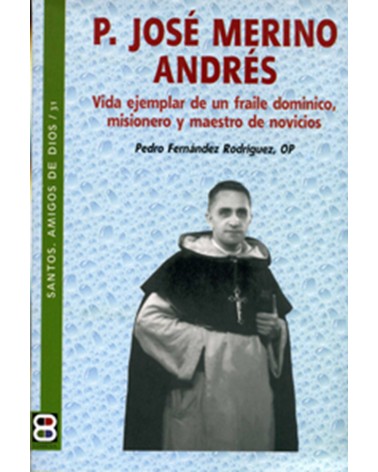 P. JOSE MERINO ANDRES (STOS AMIGOS DE