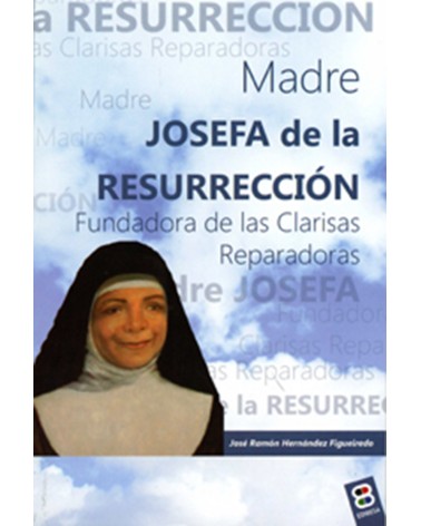 MADRE JOSEFA DE LA RESURRECCIÓN