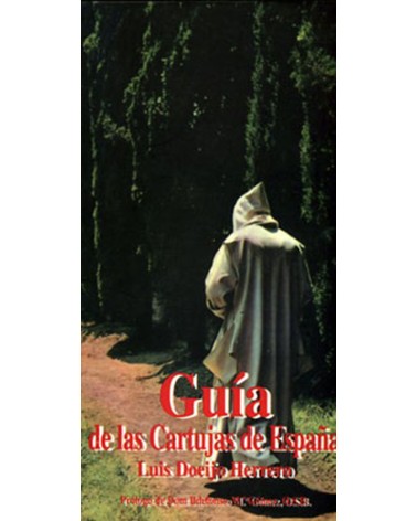 GUíA DE LAS CARTUJAS DE ESPAÑA