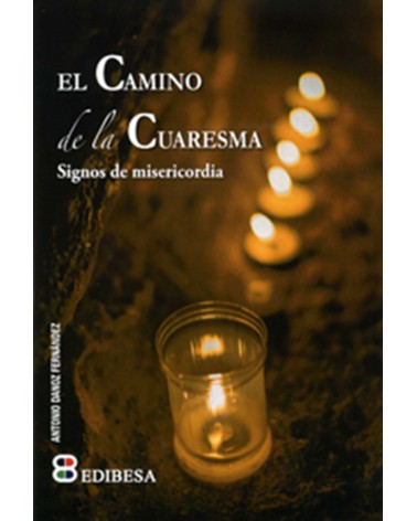 EL CAMINO DE LA CUARESMA