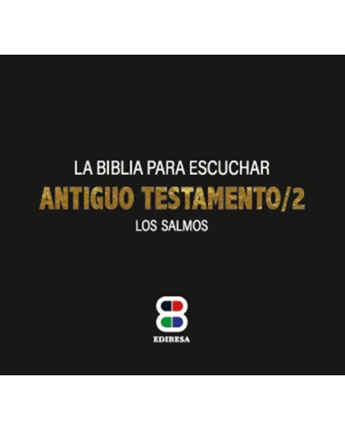 BIBLIA PARA ESCUCHAR 2 (AT. 2) LOS SALMOS (LIBRO4CD) (NVA. ED.)