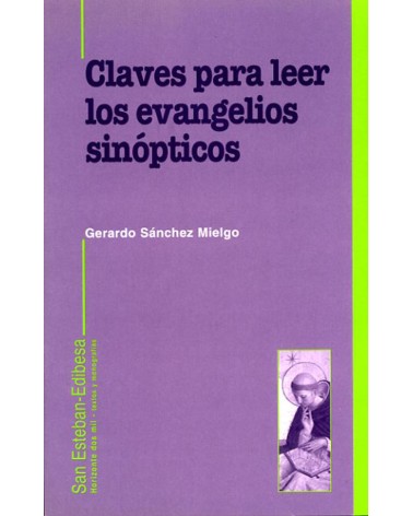 CLAVES PARA LEER LOS EVANGELIOS SINOPTIC
