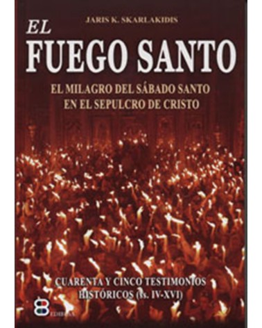 EL FUEGO SANTO