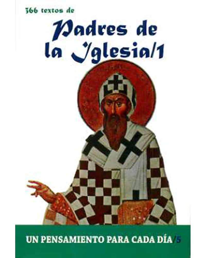 366 TEXTOS DE LOS PADRES DE LA IGLESIA 1