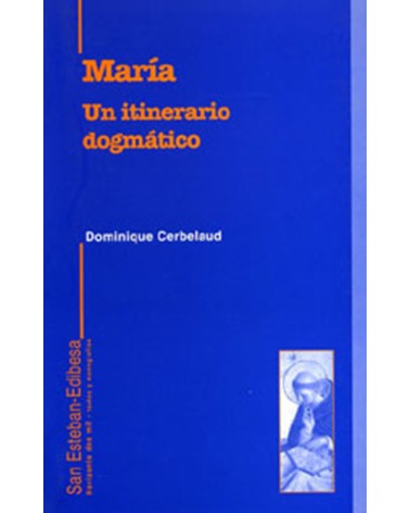 MARÍA UN ITINERARIO DOGMÁTICO