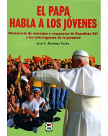 EL PAPA HABLA A LOS JÓVENES