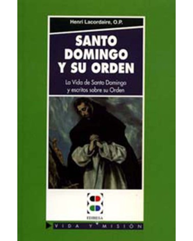 SANTO DOMINGO Y SU ORDEN