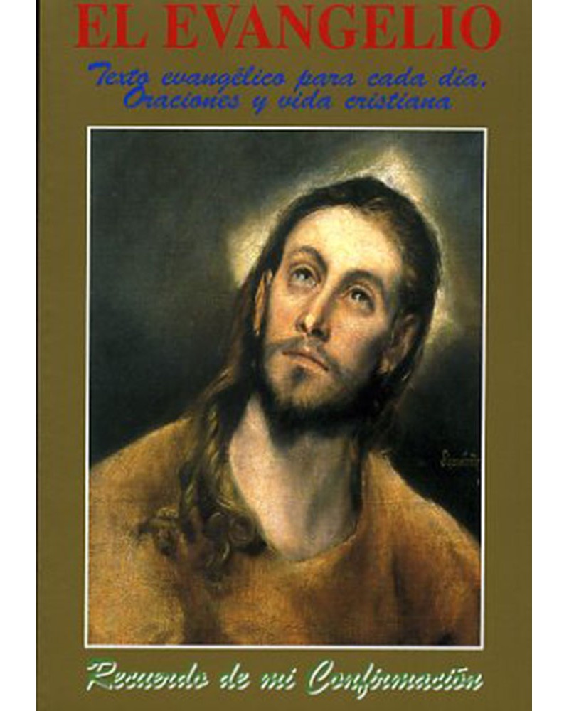 EL EVANGELIO. RECUERDO DE MI CONFIRMACIÓN